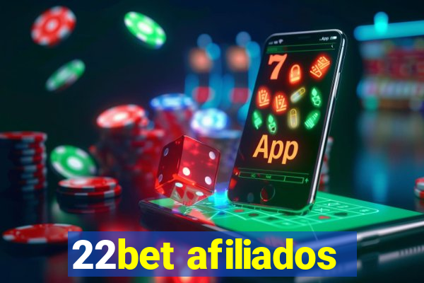 22bet afiliados